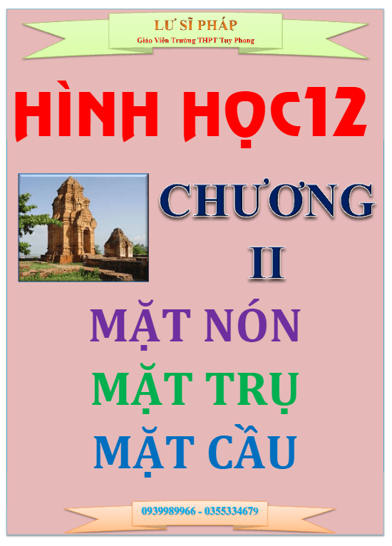 Chuyên đề mặt nón – mặt trụ – mặt cầu – Lư Sĩ Pháp